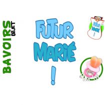 BAVOIR FUTUR MARIÉ