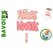 BAVOIR FUTURE MARIÉE