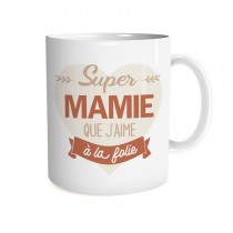 MUG CÉRAMIQUE SUPER MAMIE AIME FOLIE 9.5CM BLANC