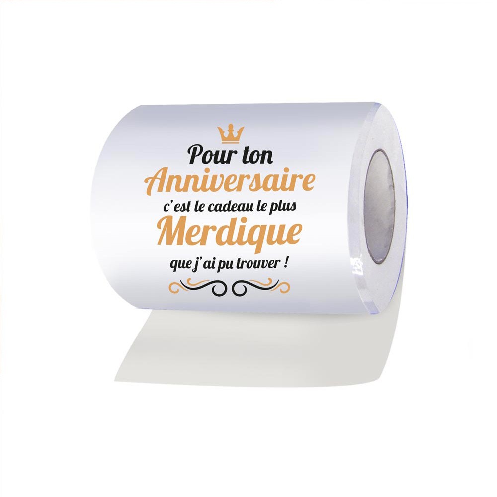 PAPIER TOILETTE ROULEAU WC ANNIVERSAIRE MERDIQUE