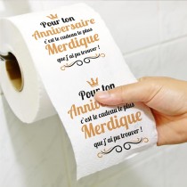 PAPIER TOILETTE ROULEAU WC ANNIVERSAIRE MERDIQUE