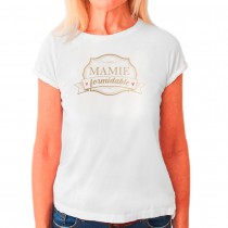 T SHIRT \ MAMIE FORMIDABLE\  L
