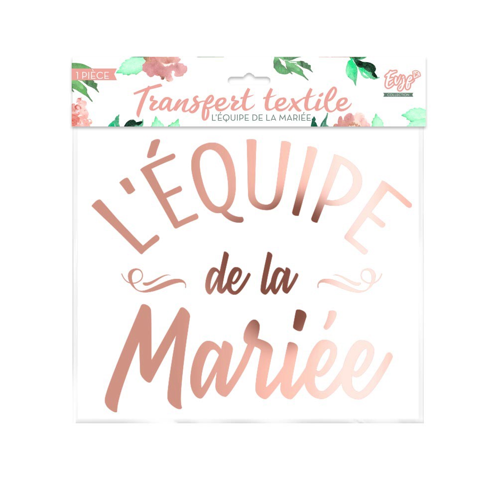 https://www.feter-recevoir.com/upload/image/transfert-textile-equipe-mariee-evjf-20cm-or-rose-p-image-208767-grande.jpg